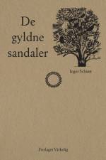 De gyldne sandaler og Een lang nat af Inger Schiøtt