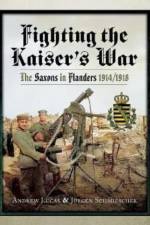 Fighting the Kaiser's War af Jurgen Schmieschek