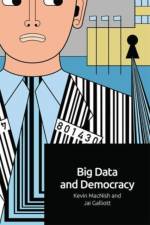 Big Data and Democracy af MACNISH KEVIN