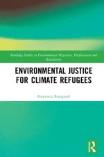 Environmental Justice for Climate Refugees af Francesca (Stockholm University Rosignoli