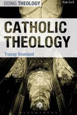 Catholic Theology af Tracey (University of Notre Dame Rowland