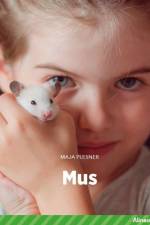 Mus, Grøn Fagklub