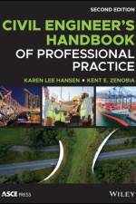 Civil Engineer's Handbook of Professional Practice af Karen Lee (California State University Hansen