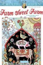 Creative Haven Farm Sweet Farm Coloring Book af Marjorie Sarnat