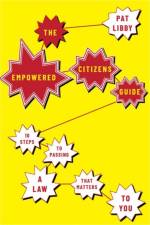 The Empowered Citizens Guide af Pat (Senior Executive Libby