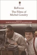 Refocus: the Films of Michel Gondry