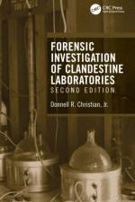 Forensic Investigation of Clandestine Laboratories af Jr. Christian