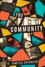 The Community: A Memoir af N. Jamiyla Chisholm