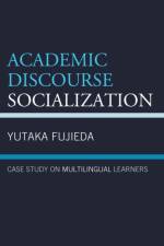 Academic Discourse Socialization af Yutaka Fujieda