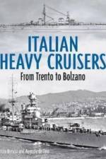 Italian Heavy Cruisers af Maurizio Brescia