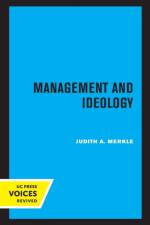 Management and Ideology af Judith A. Merkle