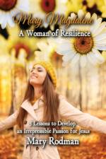 Mary Magdalene a Woman of Resilience af Rodman Mary Rodman