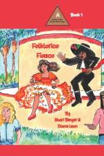 Folklorico Fiasco af Shari Broyer