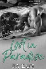 Lost in Paradise af Ja Low