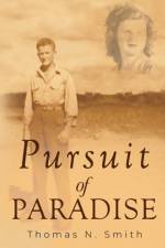 Pursuit of Paradise af Thomas N. Smith