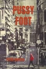 Pussy Foot af Raposo Peter Raposo