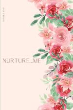 Nurture...Me af Shamika King