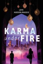Karma Under Fire af Love Hudson-Maggio