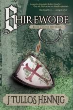 Shirewode af Hennig J Tullos Hennig