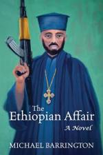 The Ethiopian Affair af Barrington Michael Barrington