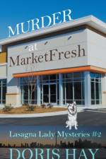 Murder at MarketFresh af Hay Doris Hay
