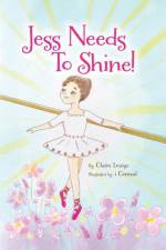 Jess Needs to Shine! af Louise Claire Louise