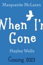 When I'm Gone af Marguerite McLaren
