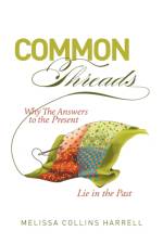 Common Threads af Melissa Collins Harrell