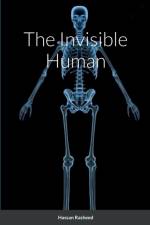 The Invisible Human af Rasheed Hassan Rasheed
