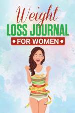 Weight Loss Journal for Women af Mondo Nutrizionale