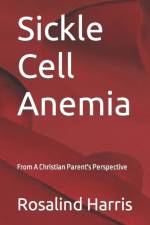 Sickle Cell Anemia af Rosalind Harris