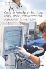 Outcomes Assessment in End-Stage Kidney Disease af Theofilou Paraskevi Theofilou