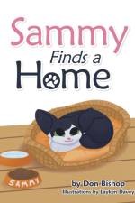 Sammy Finds a Home af Bishop Don Bishop