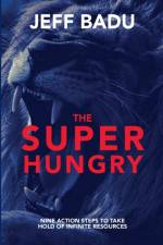 The Super Hungry af Jeff Badu