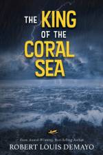 The King of the Coral Sea af Robert Louis Demayo