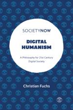Digital Humanism af Christian (Paderborn University Fuchs