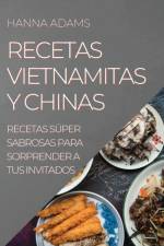 RECETAS VIETNAMITAS  Y CHINAS af ADAMS HANNA ADAMS