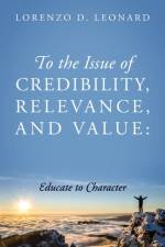 To the Issue of Credibility, Relevance, and Value af Lorenzo D Leonard