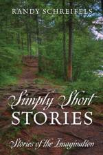 Simply Short Stories af Schreifels Randy Schreifels