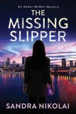 The Missing Slipper af Nikolai Sandra Nikolai