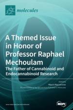 A Themed Issue in Honor of Professor Raphael Mechoulam