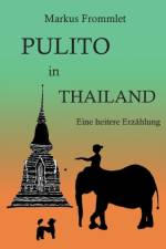 Pulito in Thailand af Markus Frommlet