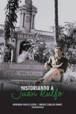 Historiando a Juan Rulfo af Raymundo Padilla
