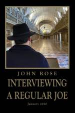 Interviewing a Regular Joe af John Rose