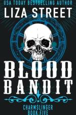 Blood Bandit af Street Liza Street