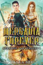 Mercadia Forever af Shaka Bry