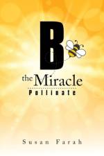 B  the Miracle af Farah Susan Farah