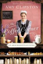 The Coffee Corner af Amy Clipston