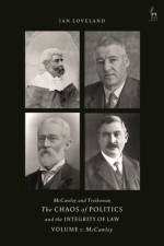 McCawley and Trethowan - The Chaos of Politics and the Integrity of Law - Volume 1 af Ian (City Loveland