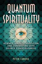 Quantum Spirituality af Peter Canova